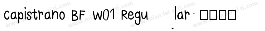 Capistrano BF W01 Regular字体转换